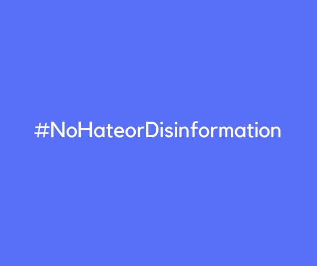 #NoHateorDisinformation